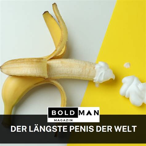 der größte penis der welt|Längster Penis der Welt ist 1 Kilo schwer .